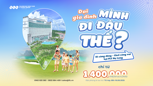 ĐẠI GIA ĐÌNH MÌNH ĐI ĐÂU THẾ?