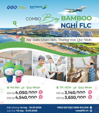 COMBO BAY BAMBOO – NGHỈ DƯỠNG FLC